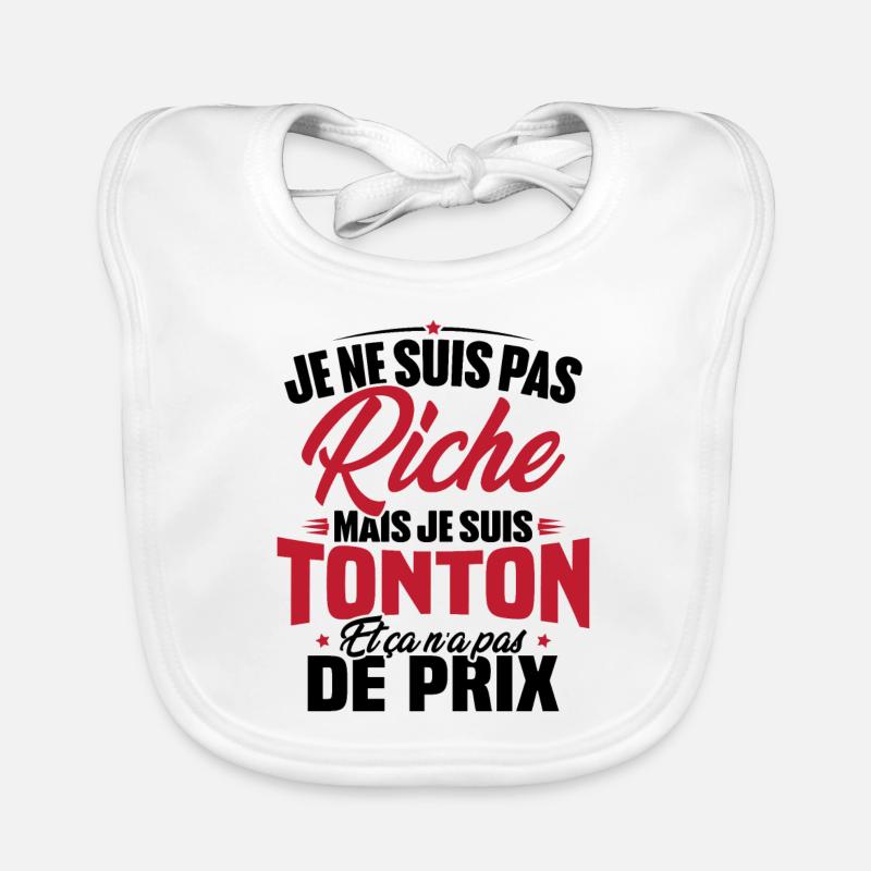 Je ne suis pas riche mais je suis tonton Bavoir bio Bébé