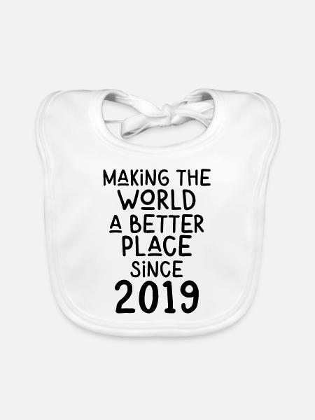 Making the World a better place since 2019 - Organic Baby Bibs - white - Front