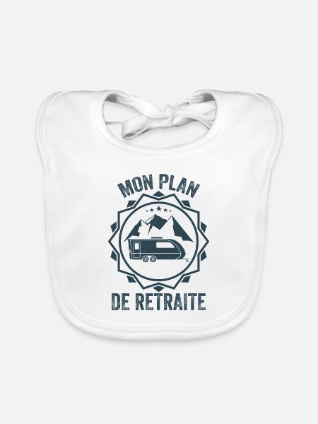 Camping Car Meilleur Plan De Retraite | Retraité - Bavoir bio Bébé - blanc - Devant