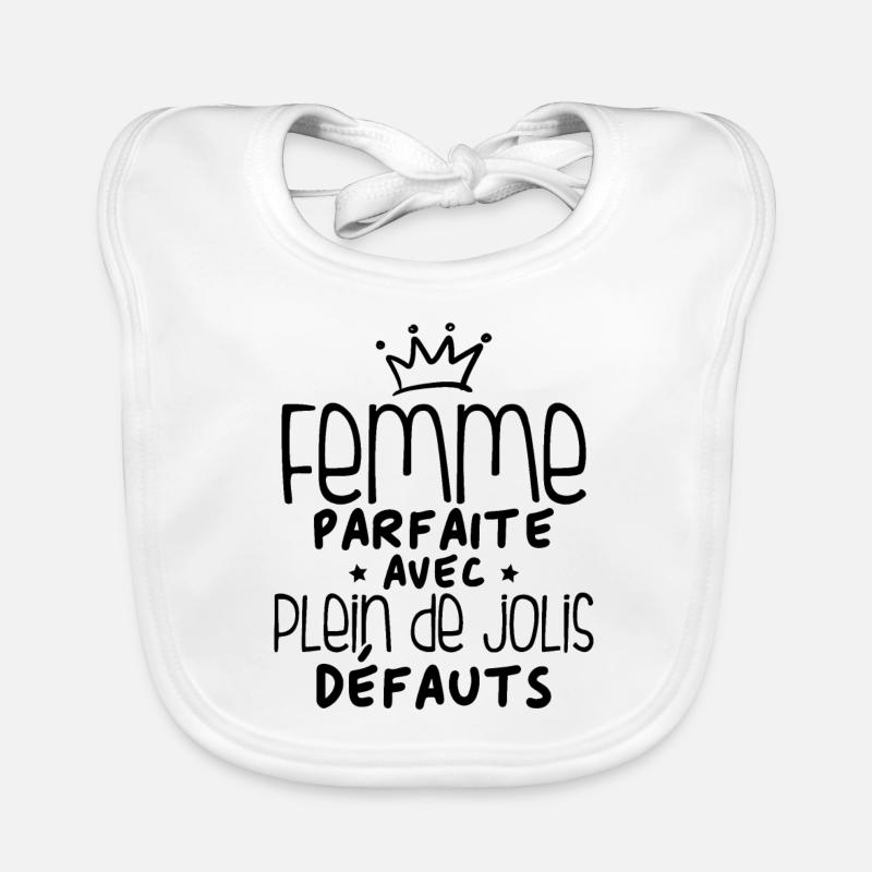 Femme parfaite avec plein de jolis défauts Bavoir bio Bébé