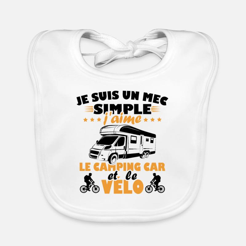 Un mec simple j aime le camping car et le vélo - Bavoir bio Bébé - blanc