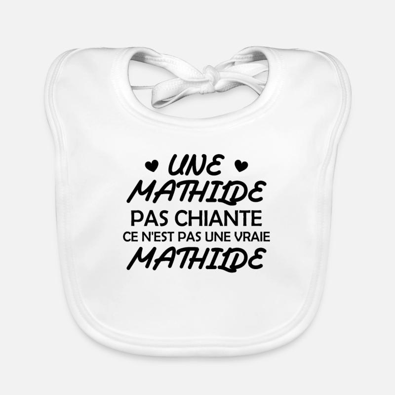 Une Mathilde pas chiante ce n est pas une vraie Bavoir bio Bébé
