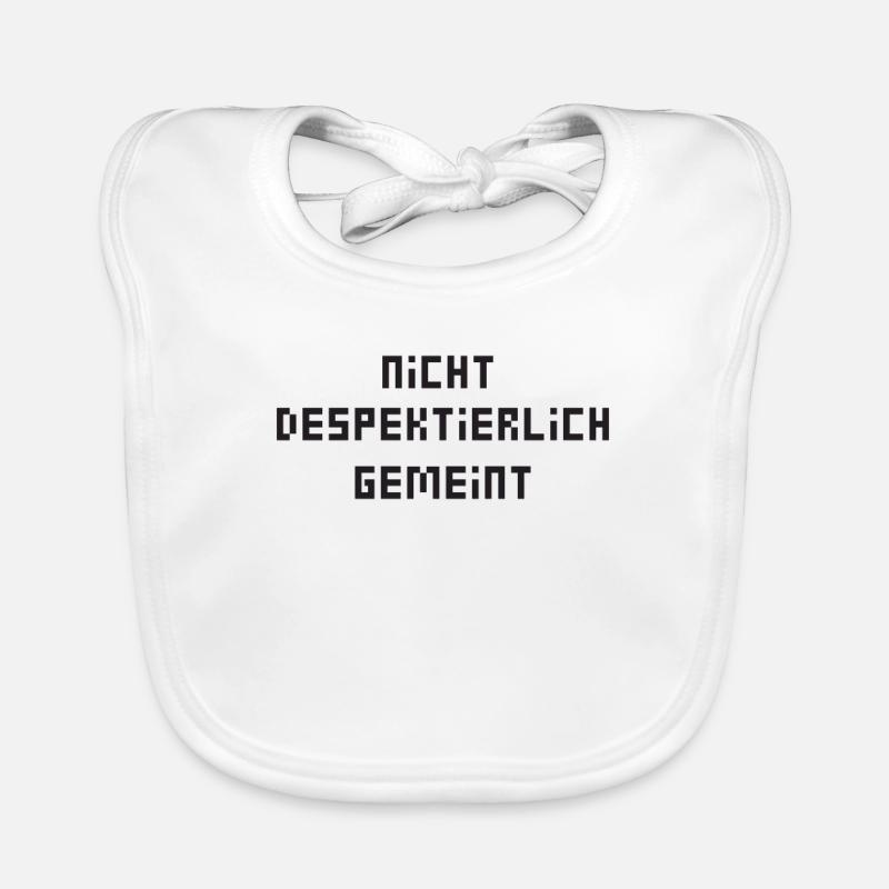 Ce n’est pas un manque de respect Bavoir bio Bébé