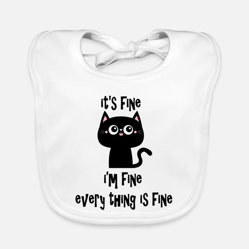 It's Fine I'm Fine Every Thing is Fine Cat V1 Organic Baby Bibs