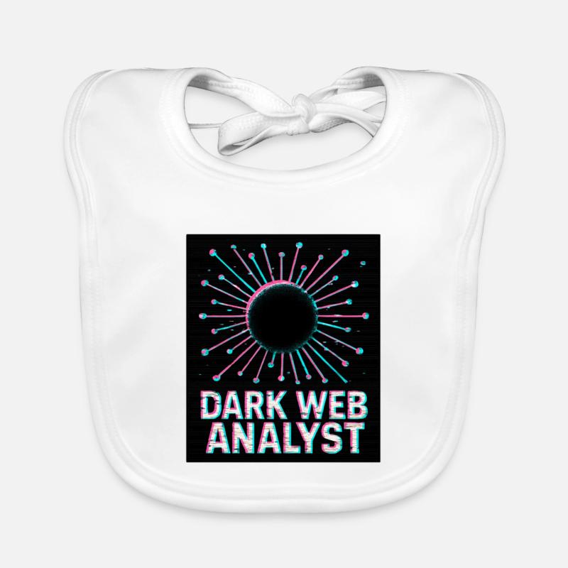Dark Web Analyst - Cybersecurity Organic Baby Bibs