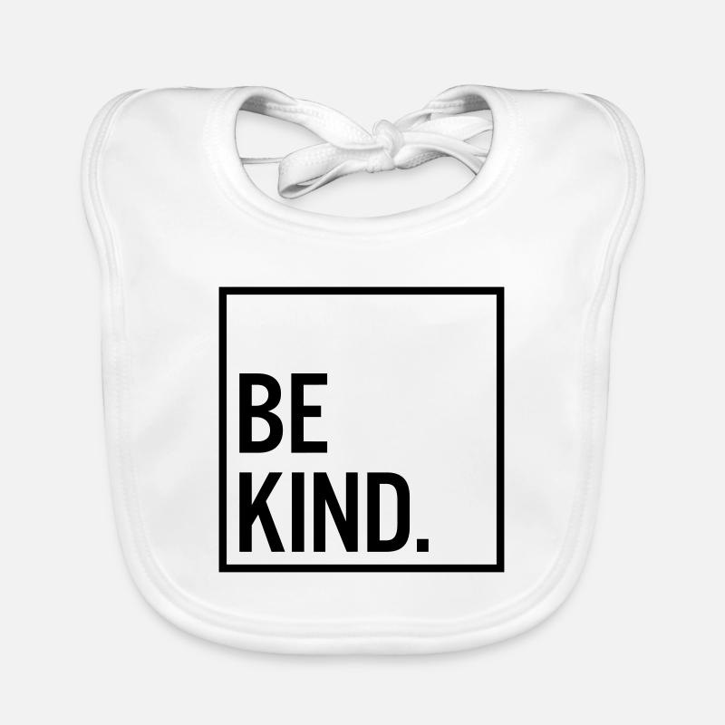 Be kind. Organic Baby Bibs