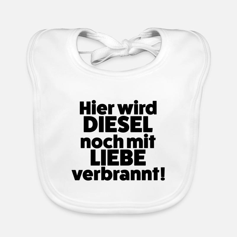 Hier wird Diesel noch mit Liebe verbrannt Baby Bio-Lätzchen
