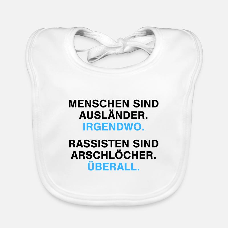 Menschen sind Ausländer - Baby Bio-Lätzchen - Weiß