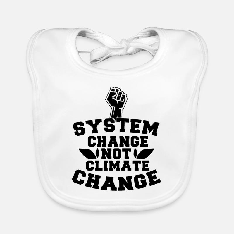 System Change Not Climate Change - Organic Baby Bibs - white
