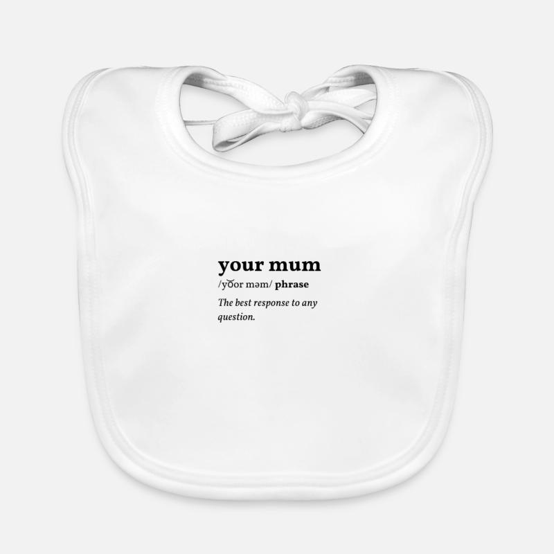 Your Mum (deine Mudda) Clean Edition Baby Bio-Lätzchen