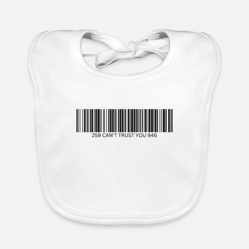 I Can't Trust You - Barcode Organic Baby Bibs