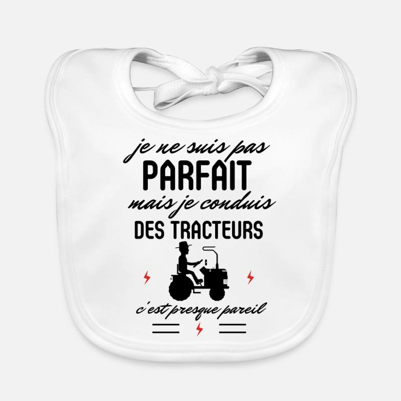 Pas parfait mais conduis des tracteurs - Bavoir bio Bébé - blanc