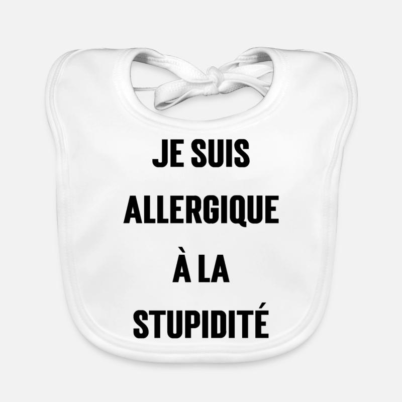 Ich bin allergisch gegen Dummheit Baby Bio-Lätzchen