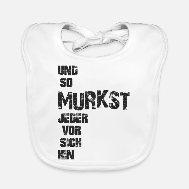Und so murkst jeder vor sich hin Baby Bio-Lätzchen