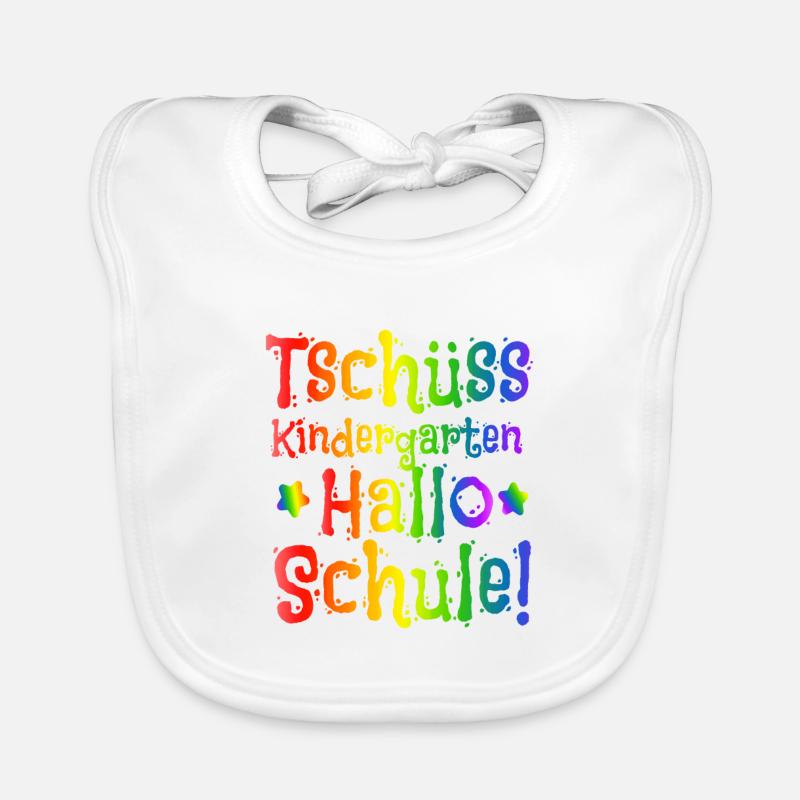 Einschulung - Tschüss Kindergarten Hallo Schule Baby Bio-Lätzchen