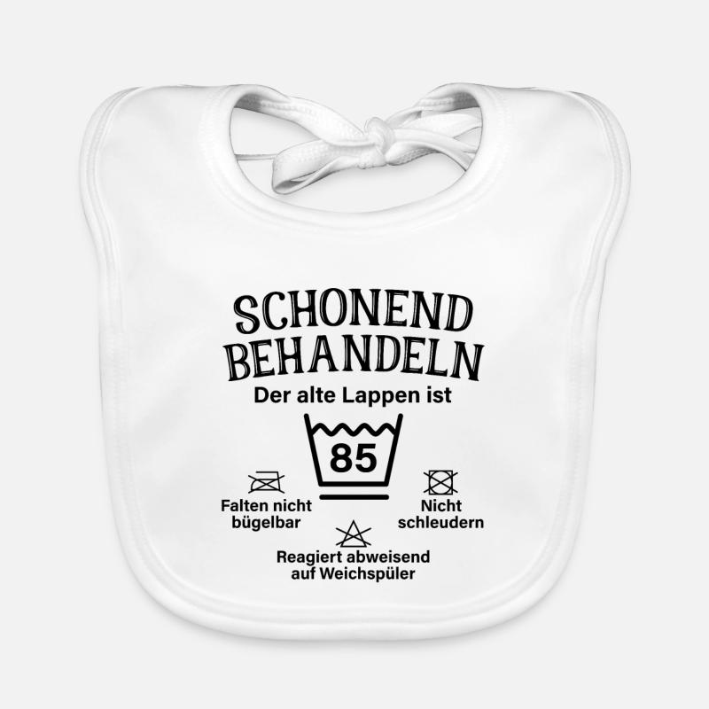 Schonend Behandeln 85 Geschenk Zum 85. Geburtstag Baby Bio-Lätzchen