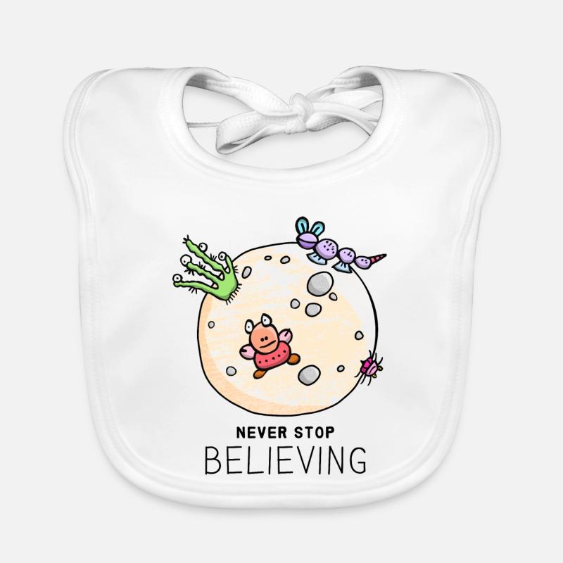 "Never Stop Believing" positiver Spruch mit Aliens Baby Bio-Lätzchen