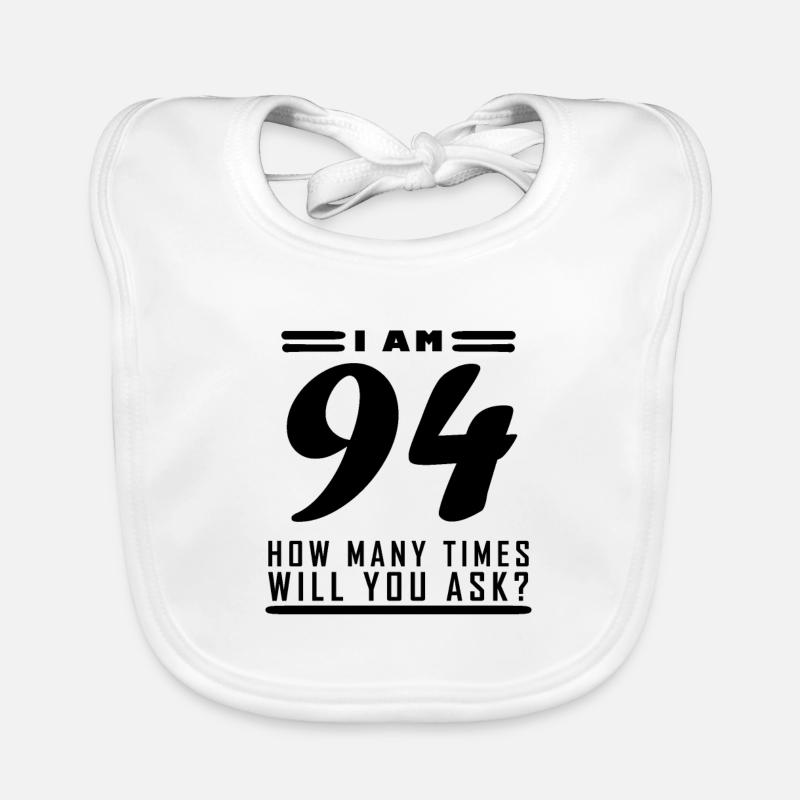 Ich bin 94 – 94. Geburtstag Geschenk Baby Bio-Lätzchen