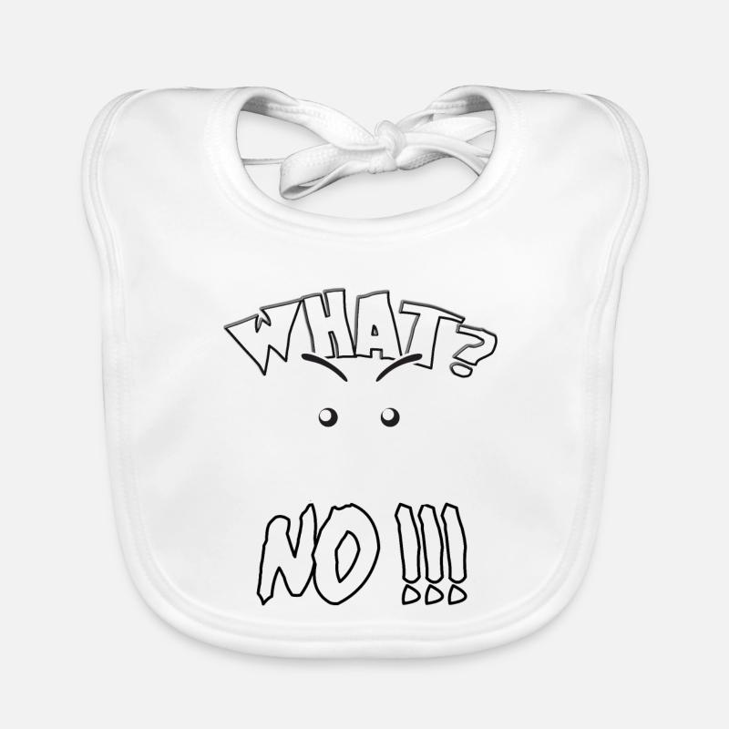 Quoi? Non! Quoi? Non! Bavoir bio Bébé