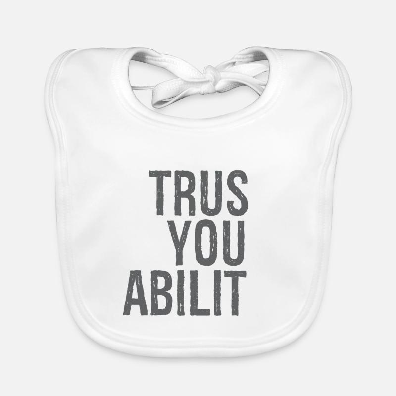 trust your ability Bavoir bio Bébé