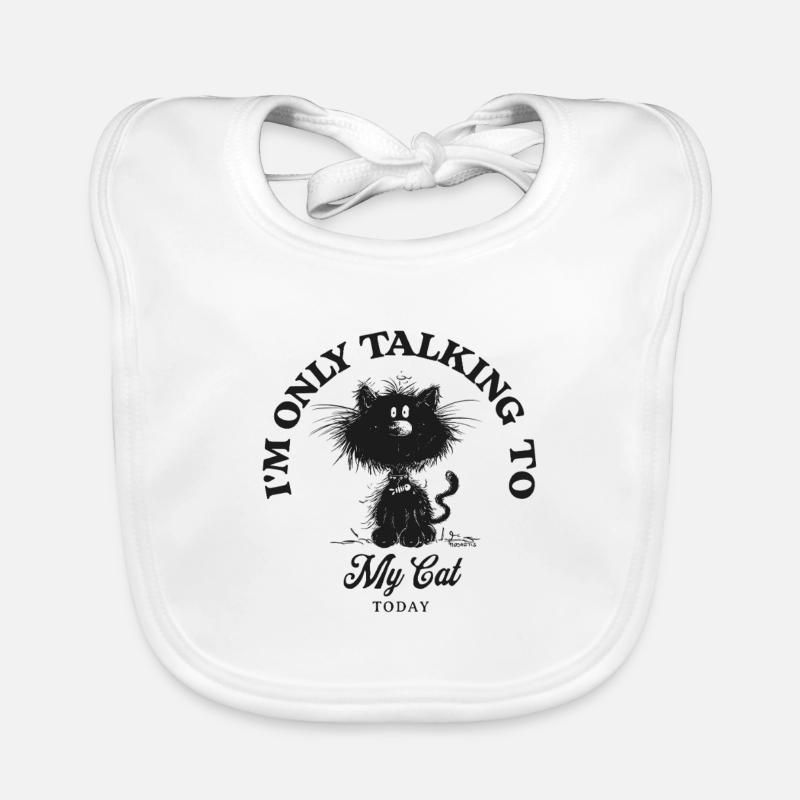 Je ne parle qu’à mon chat chat en disant chats Bavoir bio Bébé