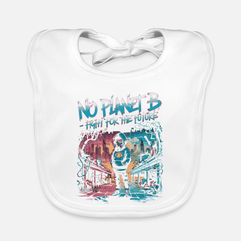No Planet B – Lutte pour l’avenir Bavoir bio Bébé