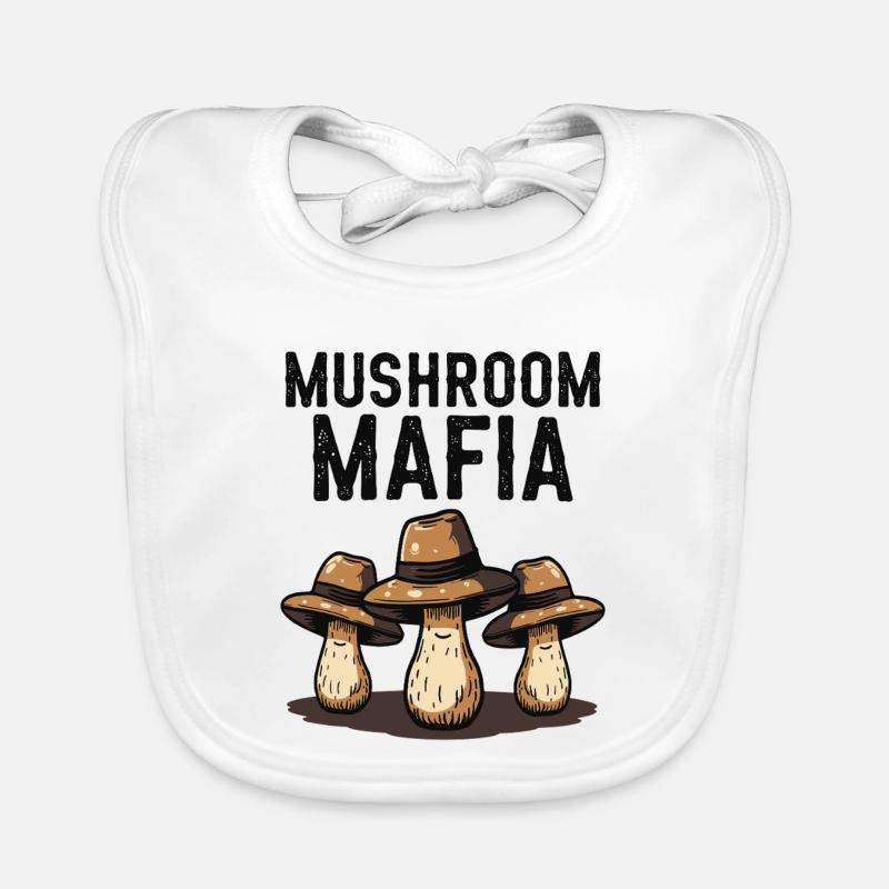 Mushroom Mafia - Drôle de dicton de champignon - Bavoir bio Bébé - blanc