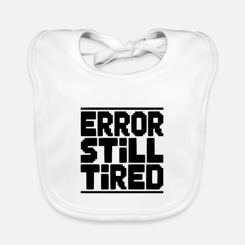 Fehler Immer noch müde Baby Bio-Lätzchen