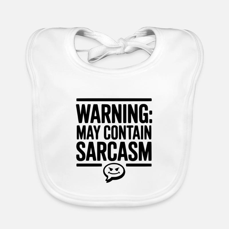 Warning May Contain Sarcasm Organic Baby Bibs