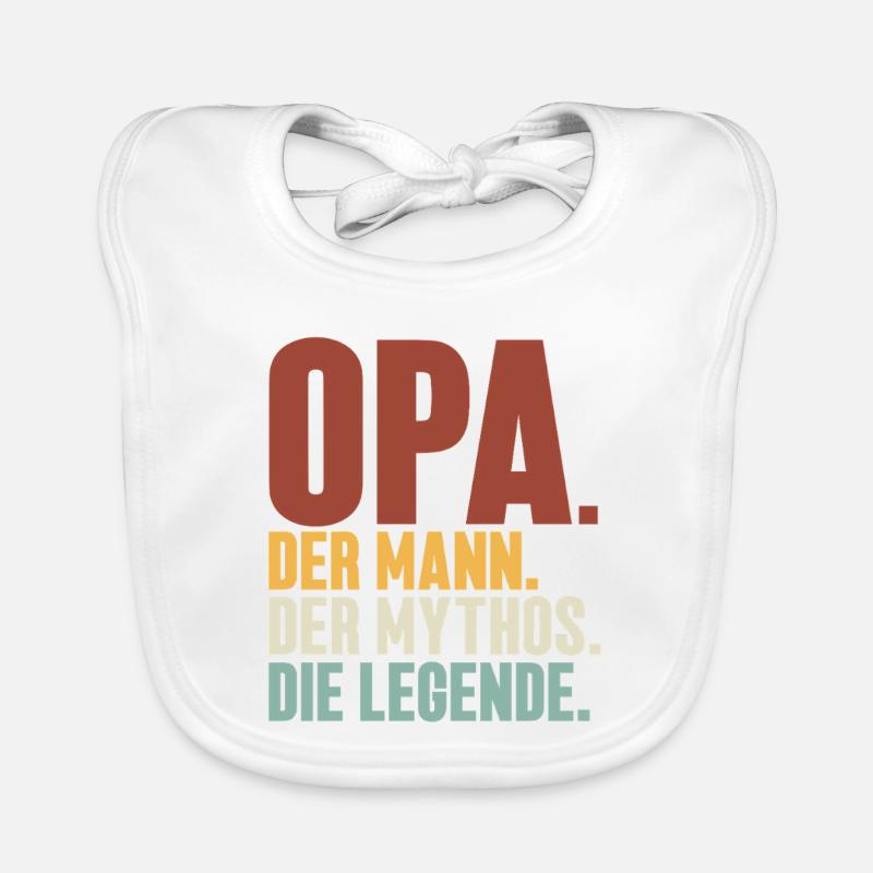 Opa Der Mann Der Mythos Die Legende - Baby Bio-Lätzchen - Weiß