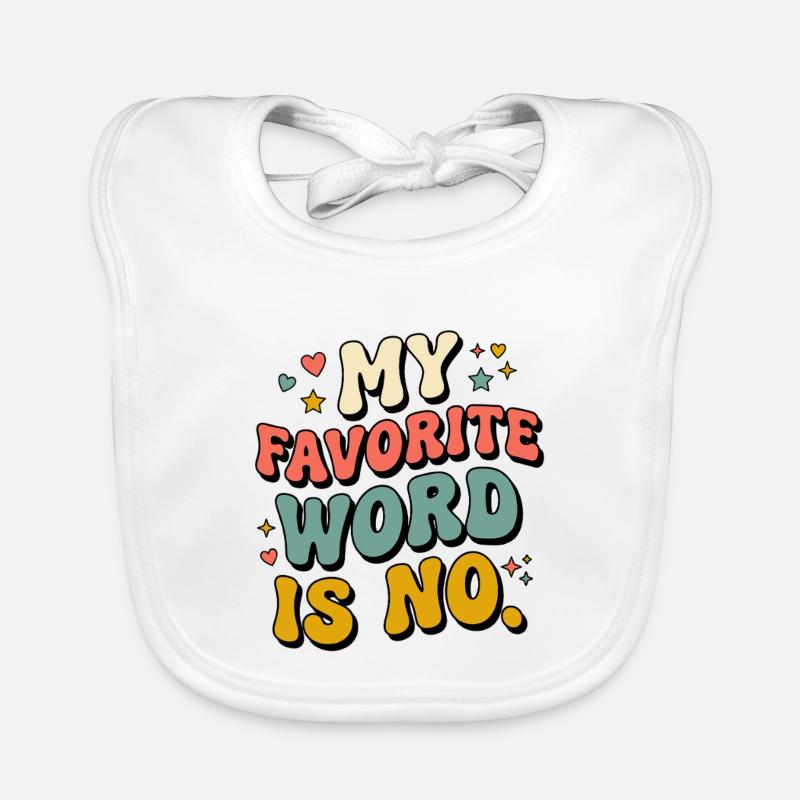Mon mot préféré est Pas de drôle rétro Bavoir bio Bébé