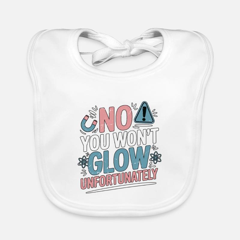 MRI Tech No You Won't Glow Radiographer Rad Tech Baby Bio-Lätzchen