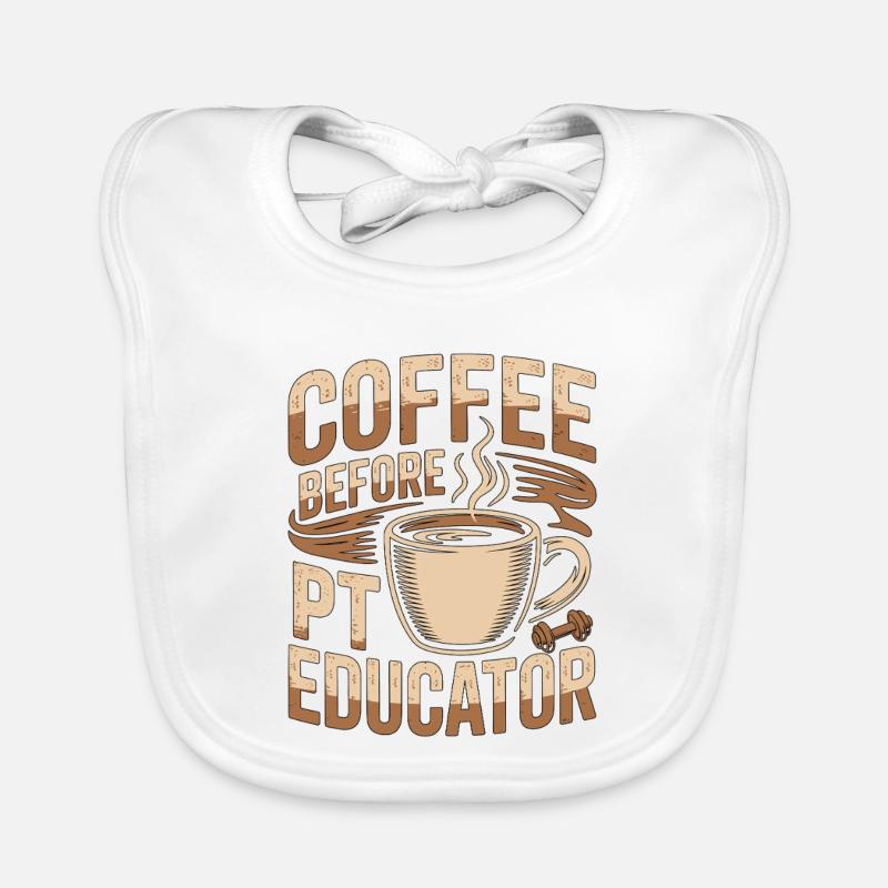 PT Educator Coffee Movement Therapy Coffee Lover Baby Bio-Lätzchen
