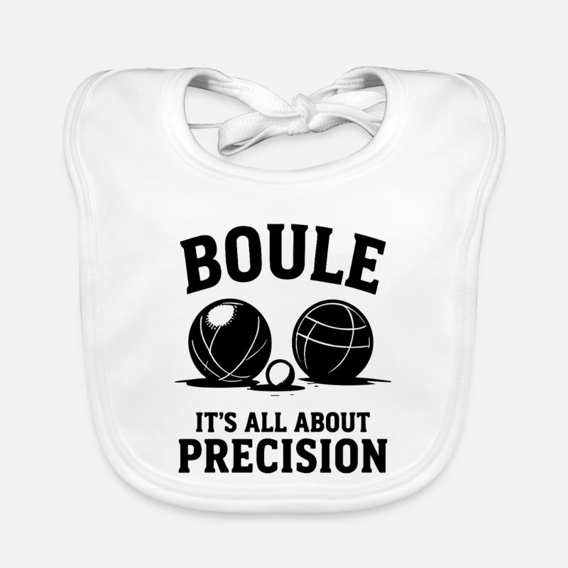 La boule de boule, c’est tout un sport de pétanque de précision Bavoir bio Bébé
