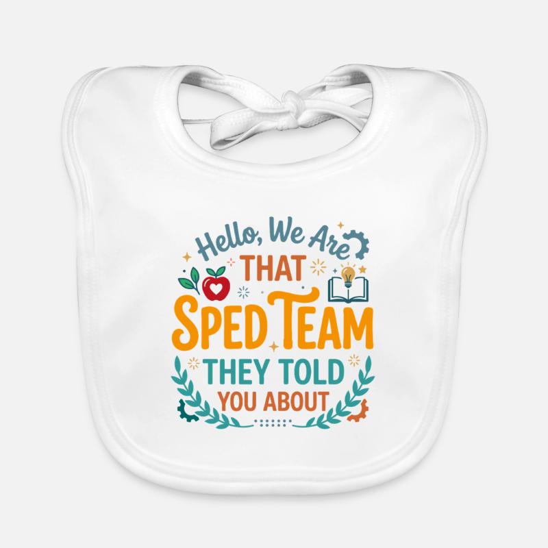 Hello We are that Sped Team They Told You About Te Bavoir bio Bébé