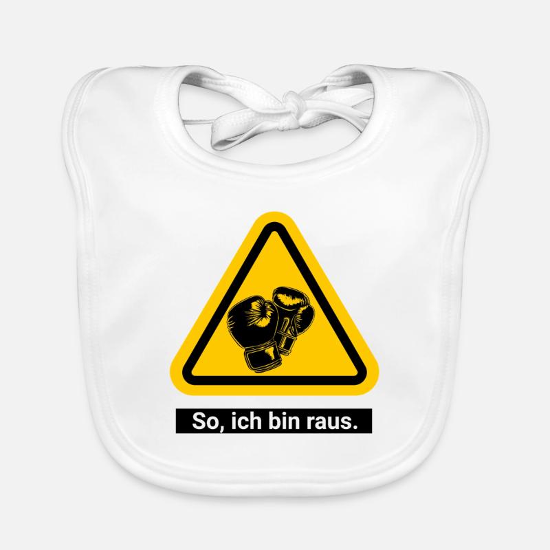 So, ich bin raus. Boxen Warnschild Baby Bio-Lätzchen