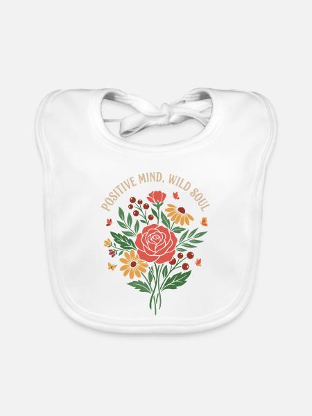 Positive Mind Wild Soul Blumendesign - Baby Bio-Lätzchen - Weiß - Vorne