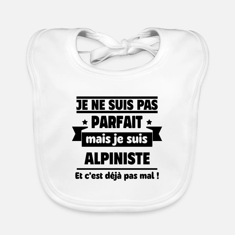 Pas parfait mais alpiniste déjà pas mal Bavoir bio Bébé
