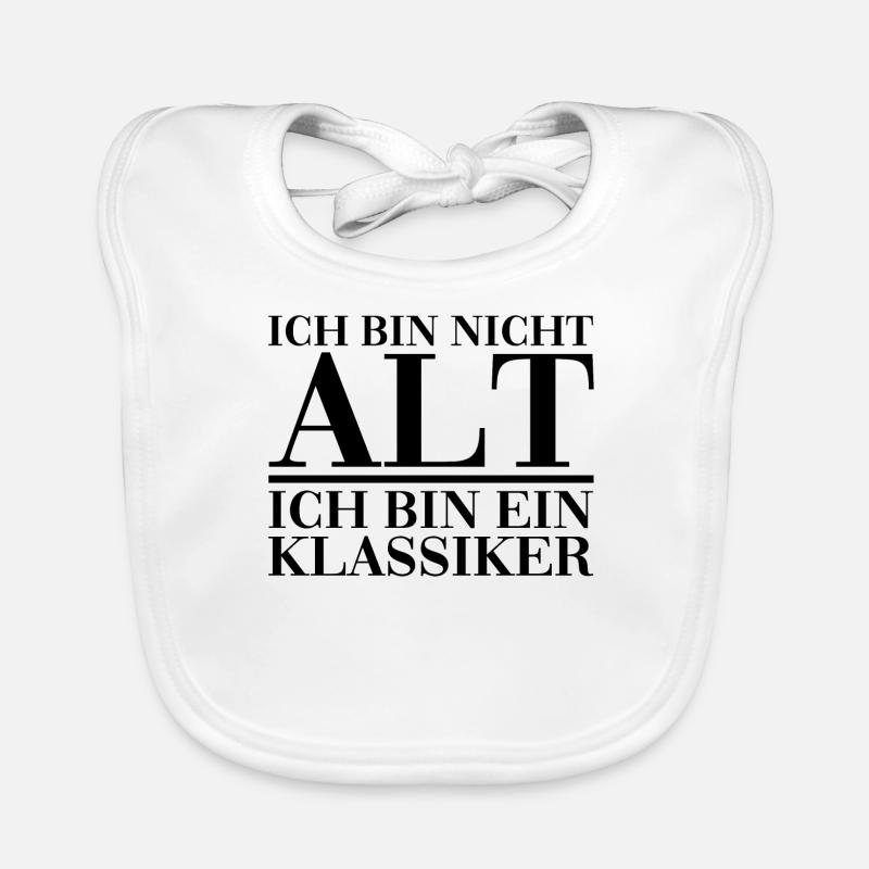 Ich bin nicht alt ich bin ein Klassiker lustig fun Baby Bio-Lätzchen