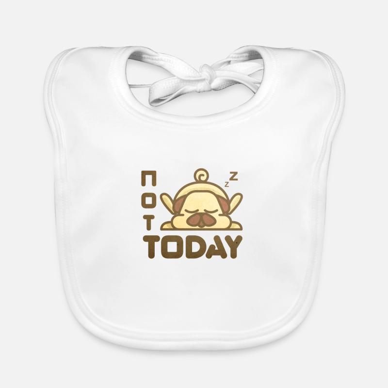 not today Organic Baby Bibs