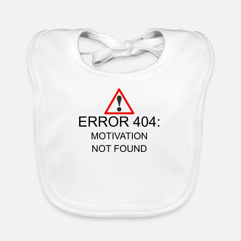 404 Error motivation Organic Baby Bibs