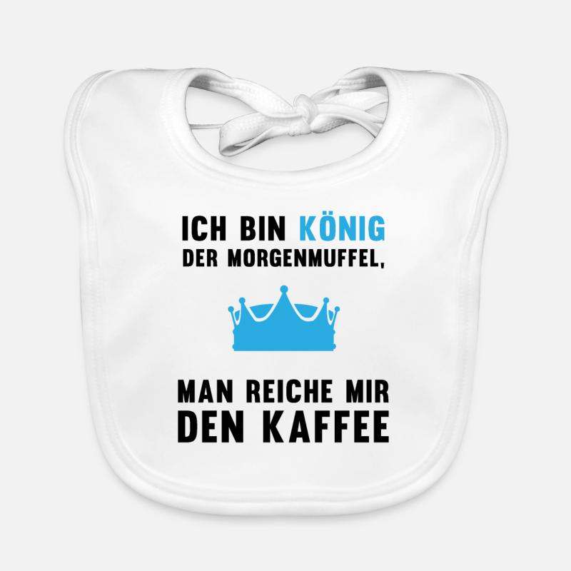 Morgenmuffel Kaffee-König Geschenkidee Baby Bio-Lätzchen