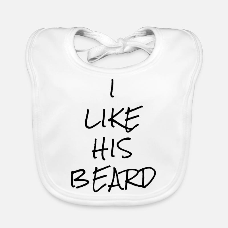 I LIKE HIS BEARD Baby Bio-Lätzchen