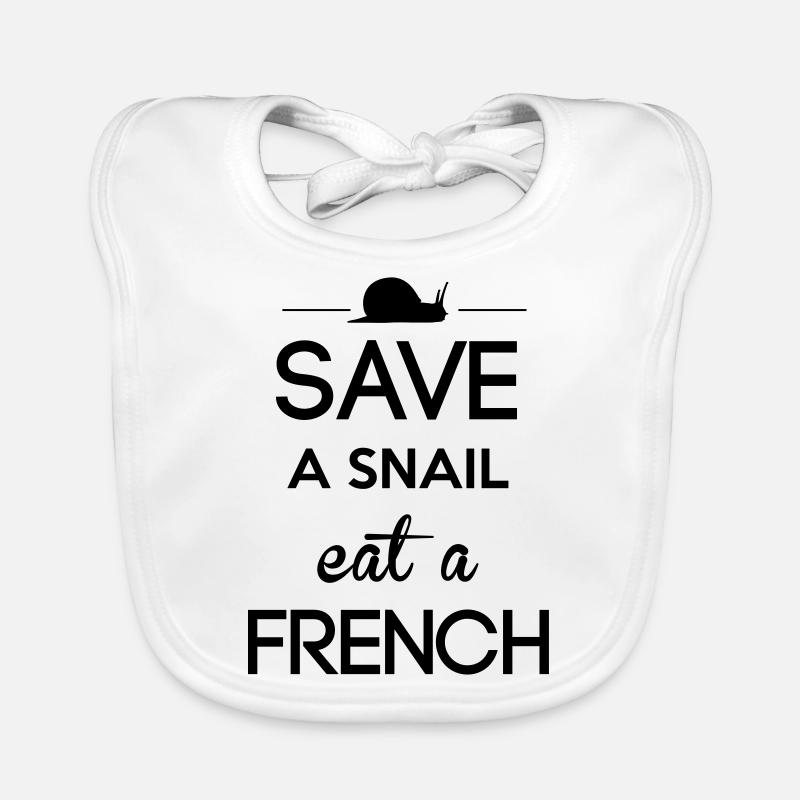 Save a snail eat a French - Bavoir bio Bébé - blanc