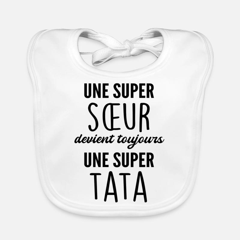 super sœur devient super tata Bavoir bio Bébé
