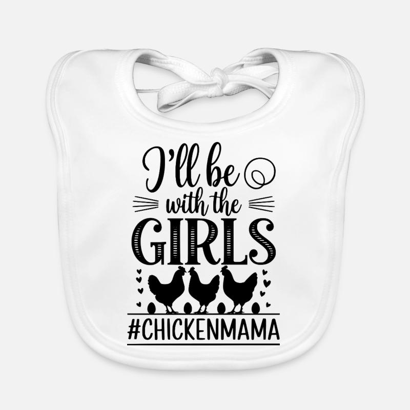 Je serai avec les filles Chicken Mama Bavoir bio Bébé