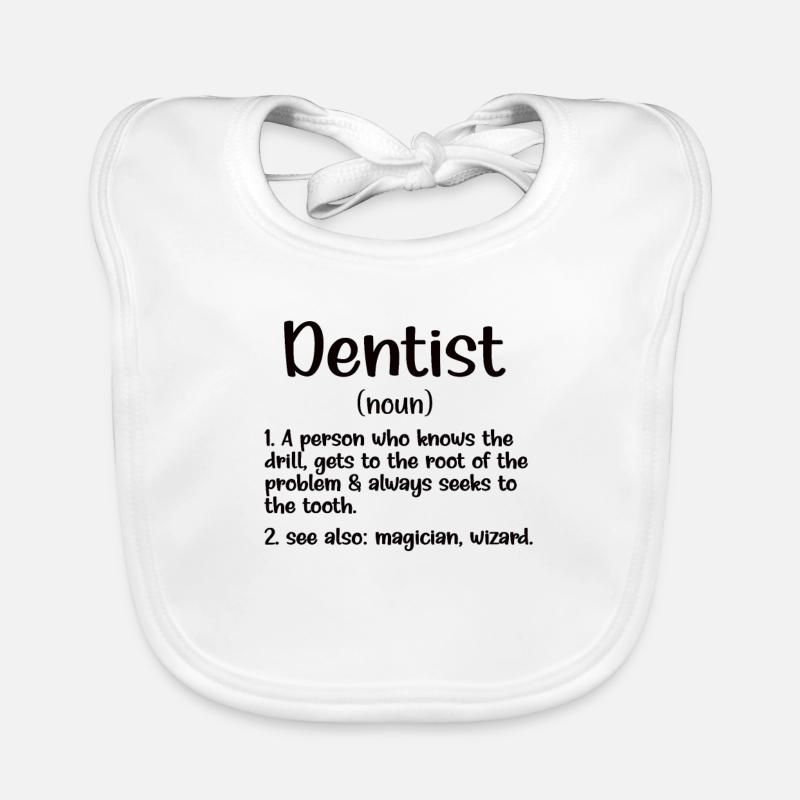 Dentist Gift Dentist Dentist Organic Baby Bibs