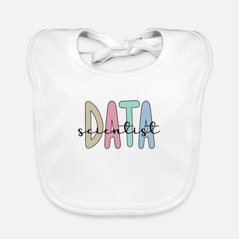 Data Scientist Geschenke Big Data Data Science Baby Bio-Lätzchen