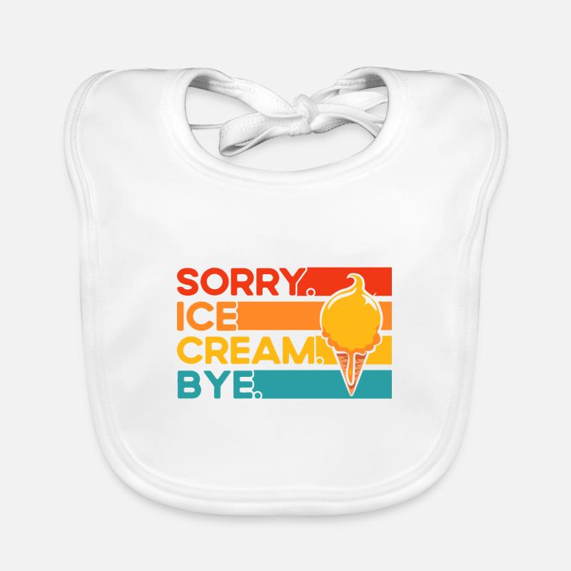 Sorry Eiscreme Tschüss Eiscreme Geschenk Baby Bio-Lätzchen