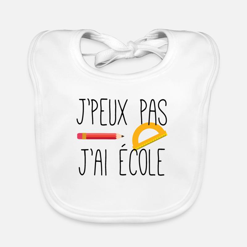 I can not have school Organic Baby Bibs